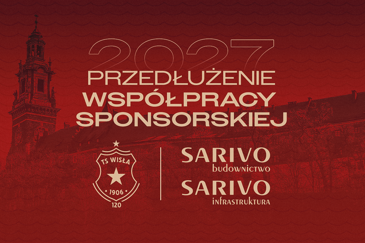 SARIVO nadal z Wisłą Kraków! - TS Wisła Kraków 1906 - Przestrzeń Białej Gwiazdy