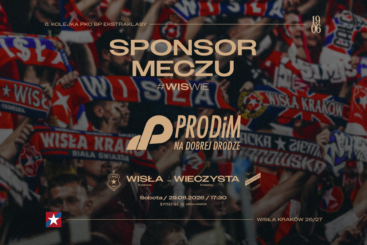 PRODiM Sponsorem Meczu Wisła Kraków – Wieczysta Kraków