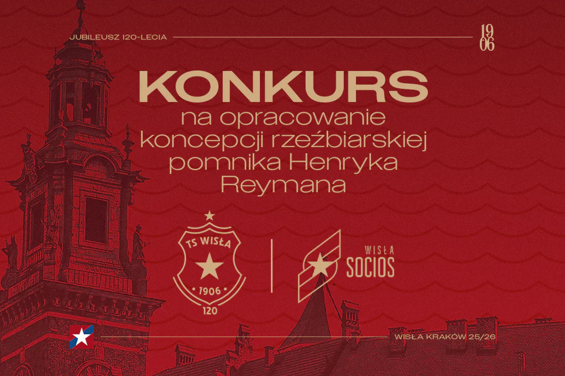 Koniec pierwszego etapu konkursu na opracowanie projektu pomnika Henryka Reymana - Wisła Kraków® Official Platform