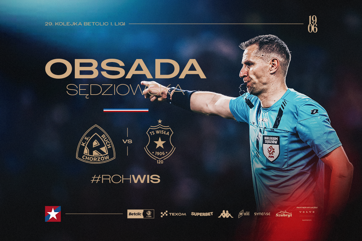 #RCHWIS: Obsada sędziowska - Wisła Kraków® Official Platform